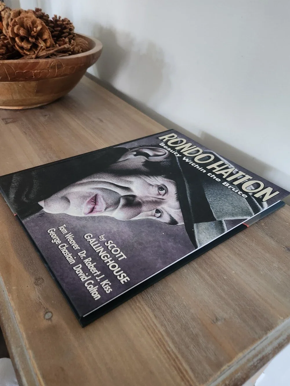 Rondo Hatton Beauty Within the Brute Hardcover 2019 Horror Film Biography